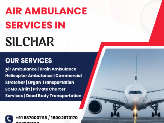 247-air-ambulance-services-in-silchar-fast-reliable-care