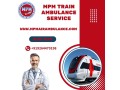 mpm-train-ambulance-services-from-patna-helpful-in-making-the-relocation-mission-comfortable-small-0